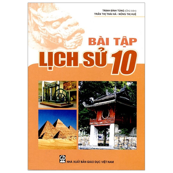 Bài Tập Lịch Sử 10 (T9)