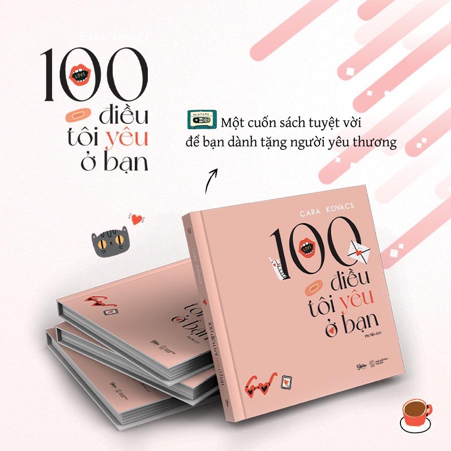 Sách  100 Điều Tôi Yêu Ở Bạn - Skybooks - BẢN QUYỀN