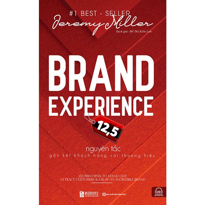 Sách - Brand Experience: 12,5 Nguyên Tắc Gắn Kết Khách Hàng Với Thương Hiệu - MC