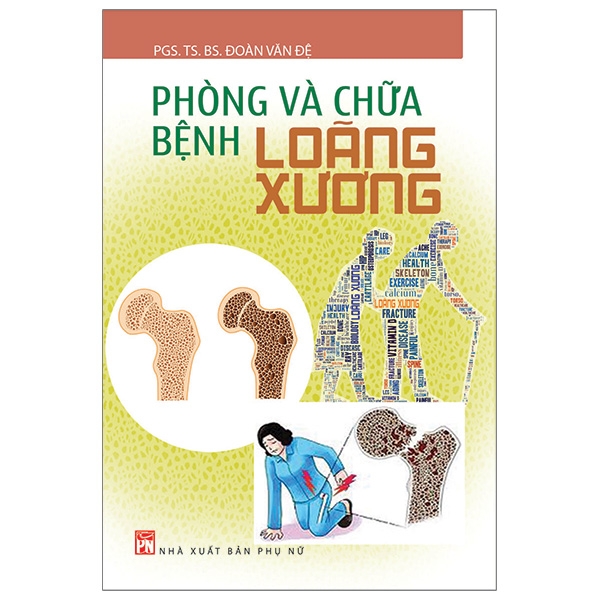 Sách- Phòng Và Chữa Bệnh Loãng Xương