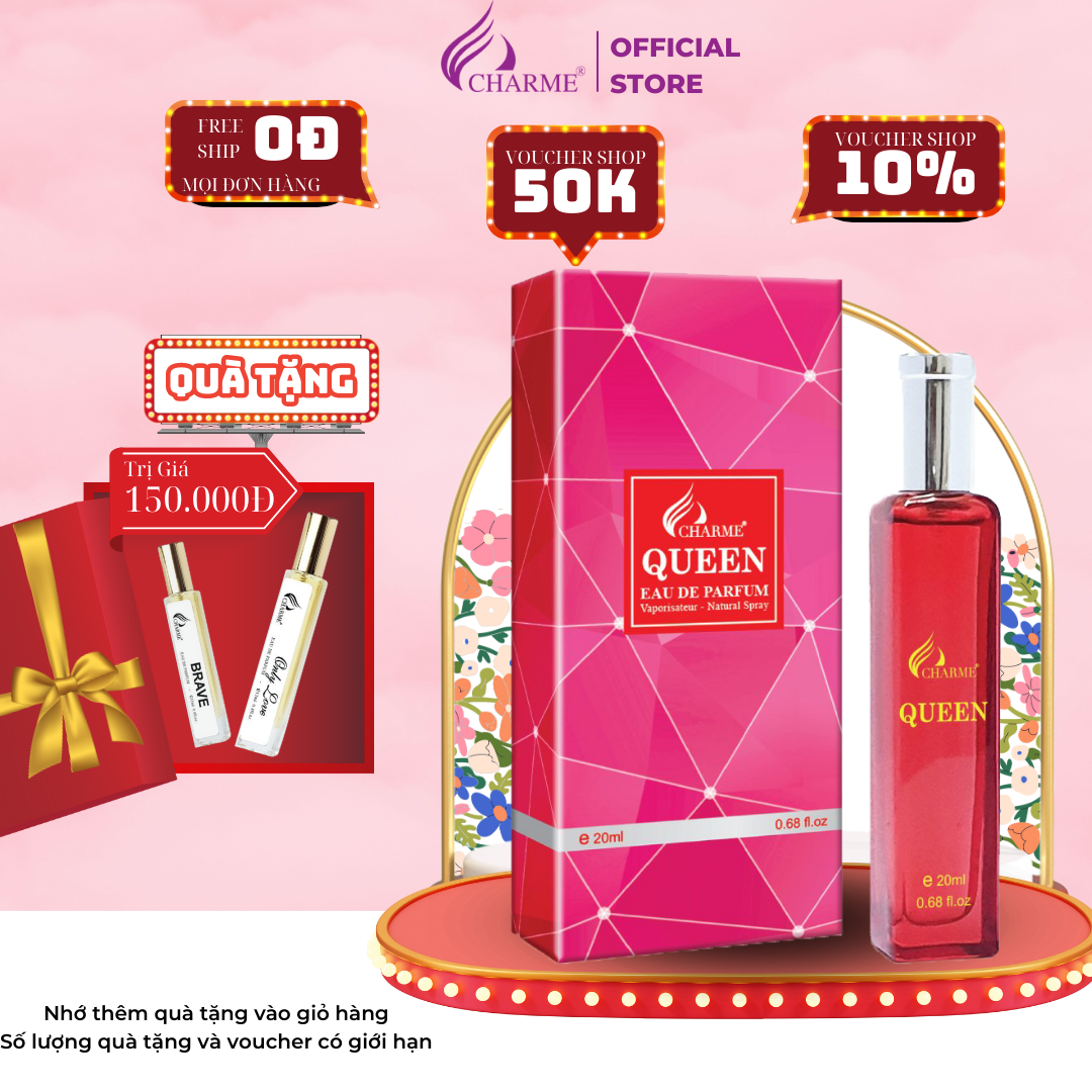 Nước hoa nữ sang trọng Charme Queen 20ml mùi hương nồng nhiệt tươi mát của hoa hồng và mật ong lưu hương lâu