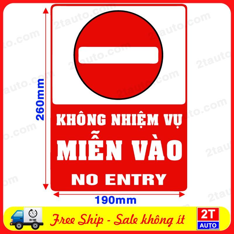 LOGO TEM STICKER KHÔNG NHIỆM VỤ MIỄN VÀO NO ENTRY BIẾN BÁO CẤM VÀO