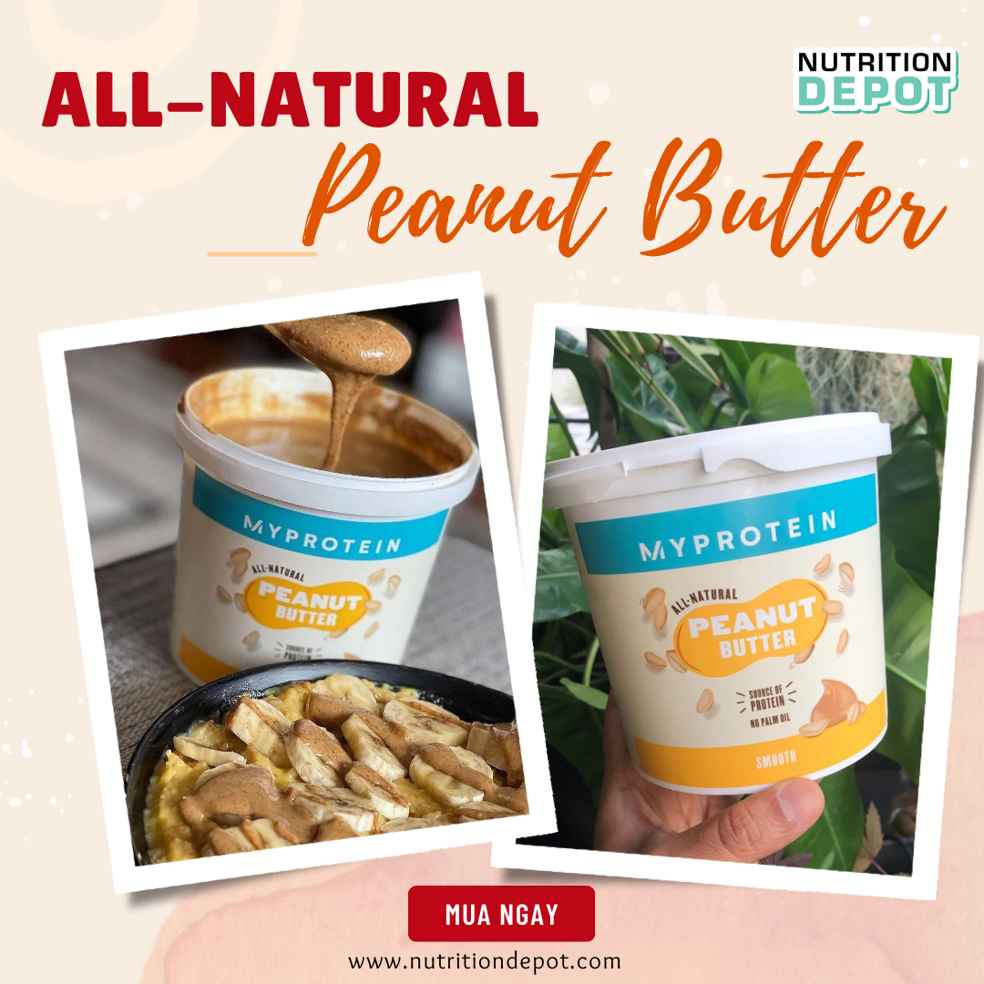 Bơ đậu phộng All Natural Peanut Butter Myprotein (hộp 1kg) - Tăng cường sức khỏe tim mạch - Nutrition Depot Vietnam