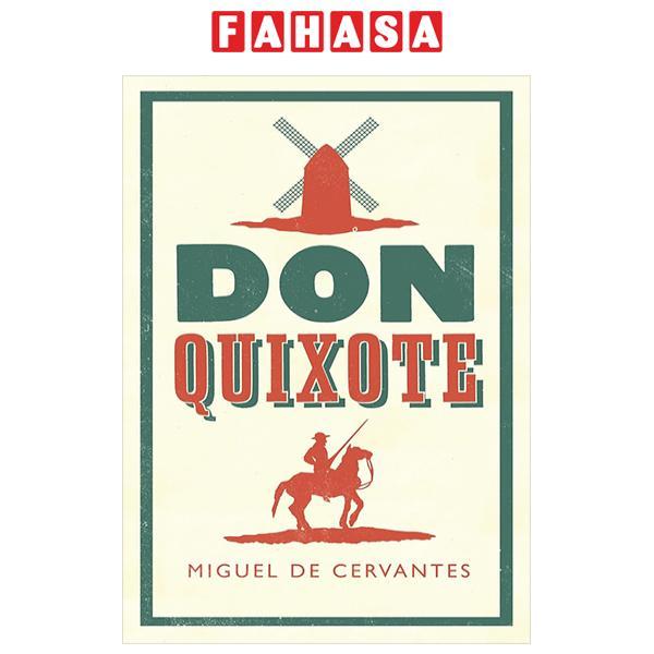 Don Quixote (Alma Classics Evergreens)