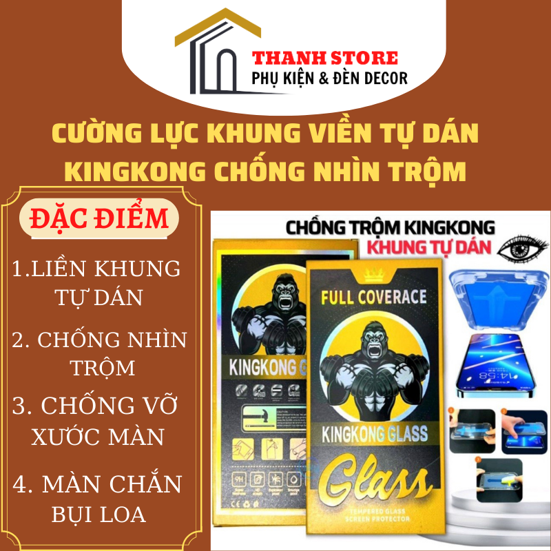 Kính cường lực kingkong liền khung tự dán chống nhìn trộm chống vỡ xước màn đủ mã IP.