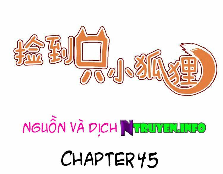 lượm được 1 tiểu hồ ly chapter 45 1