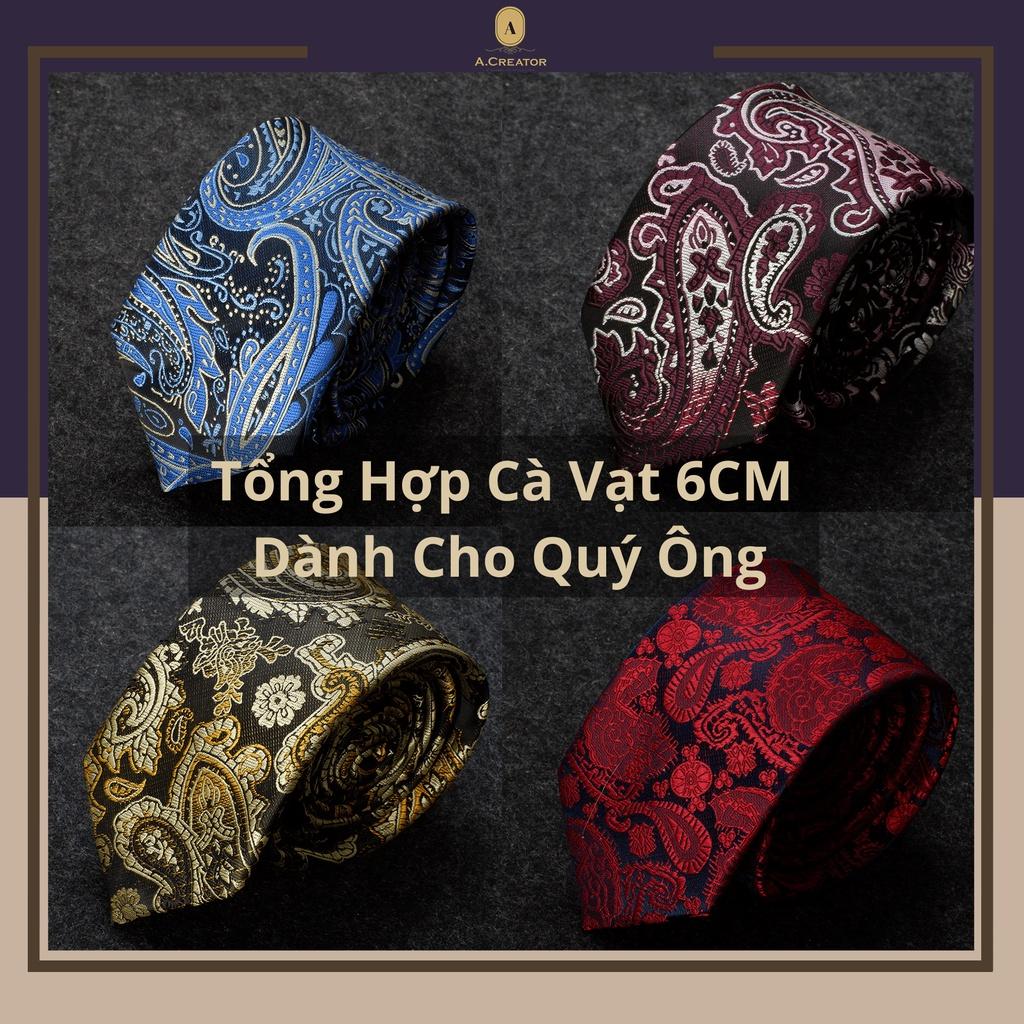 Tổng Hợp Cà Vạt 6CM Dành Cho Quý Ông - A.Creator