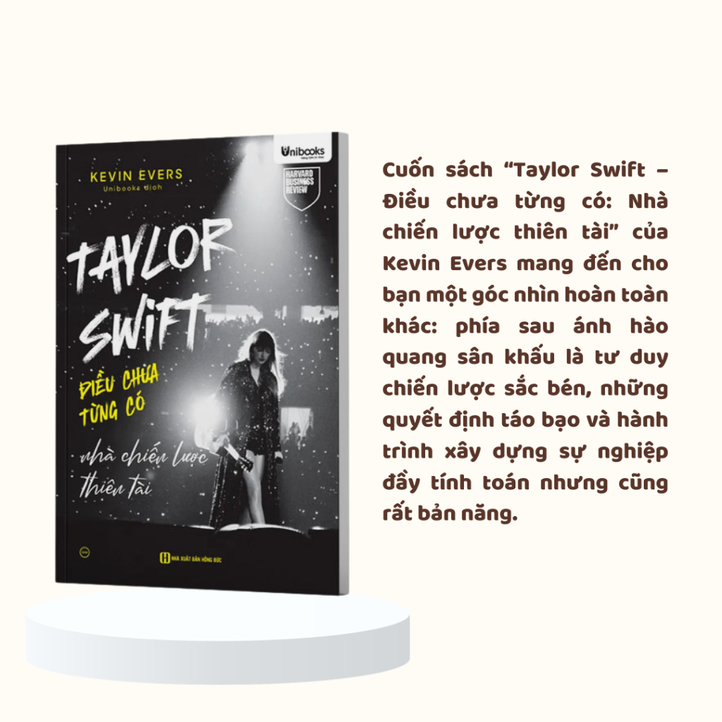 Sách Unibooks - Taylor Swift – Điều Chưa Từng Có – Nhà Chiến Lược Thiên Tài