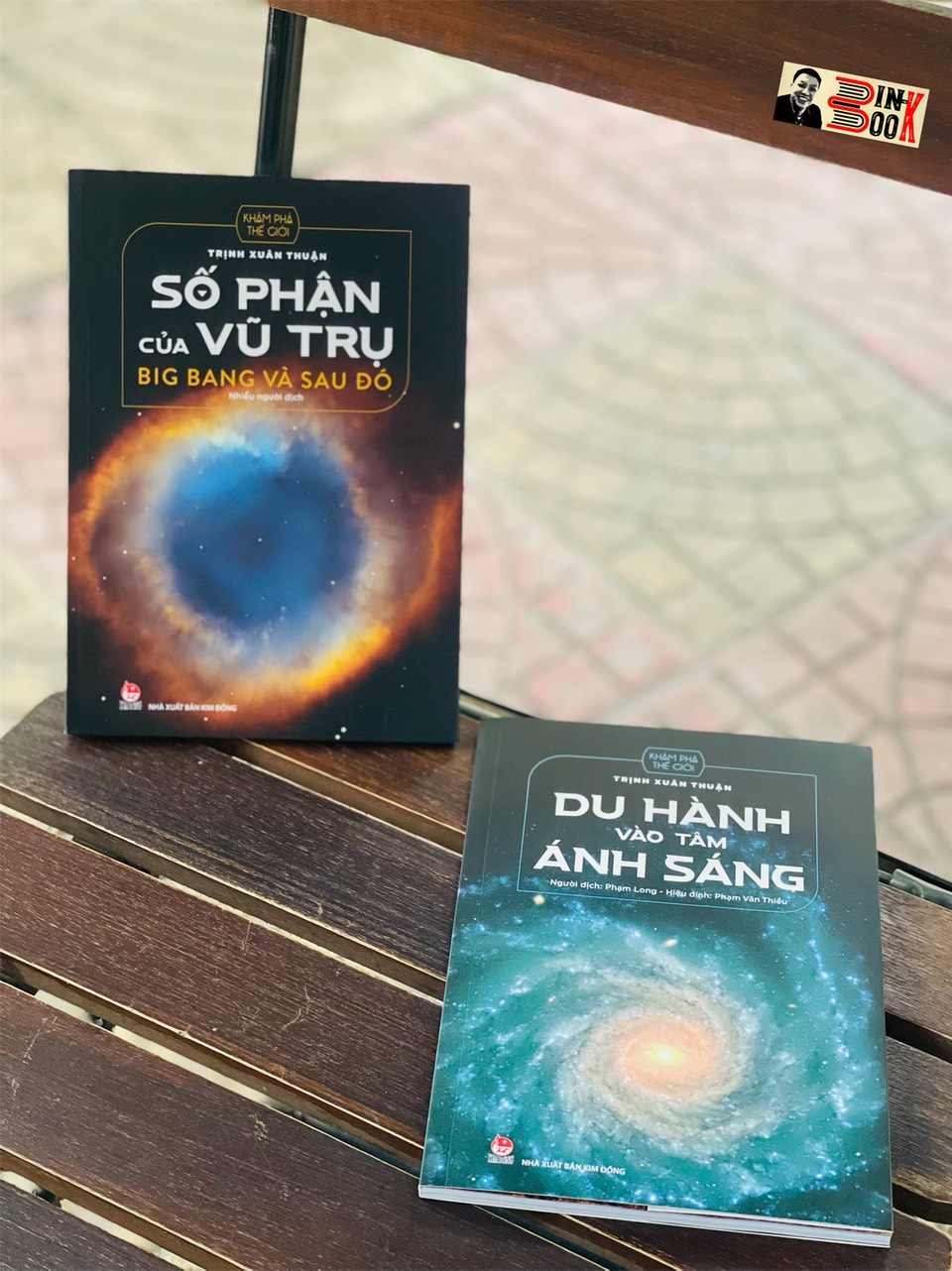 [combo 2 cuốn TRỊNH XUÂN THUẬN] DU HÀNH VÀO TÂM ÁNH SÁNG -  SỐ PHẬN CỦA VŨ TRỤ Big bang và sau đó – tái bản 2022 –NXB Kim Đồng