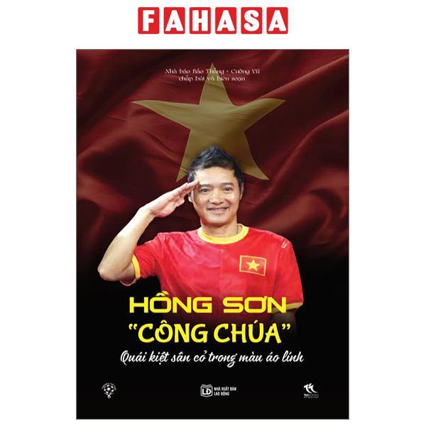 Hồng Sơn &quot;Công Chúa&quot; - Quái Kiệt Sân Cỏ Trong Màu Áo Lính