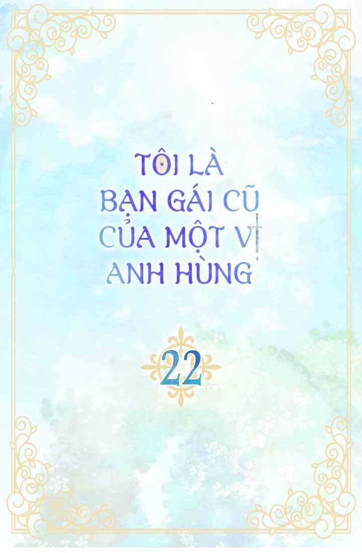 tôi là bạn gái cũ của một vị anh hùng chapter 22 3