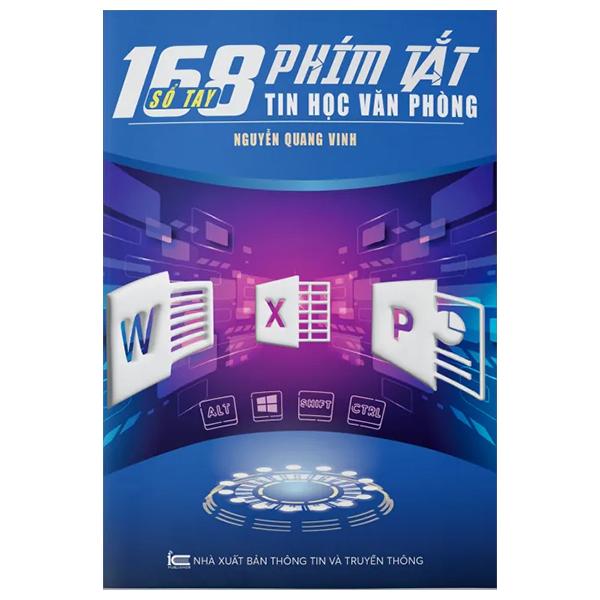 Sổ Tay 168 Phím Tắt Tin Học Văn Phòng