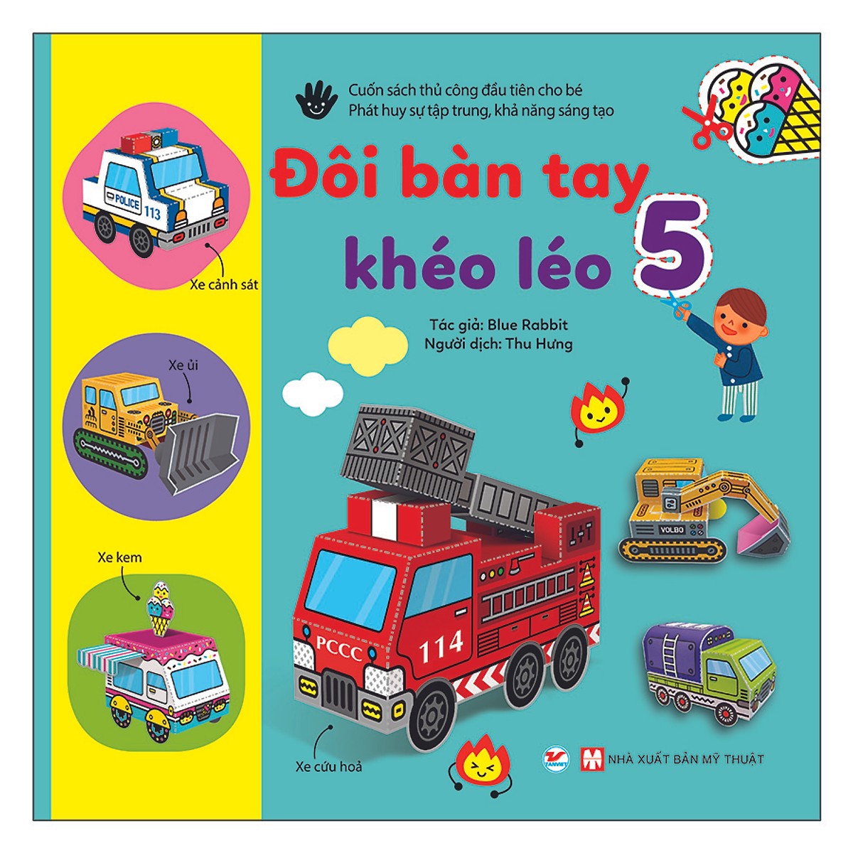 Đôi Bàn Tay Khéo Léo 5 - Tặng Kèm Chiếc Kéo An Toàn