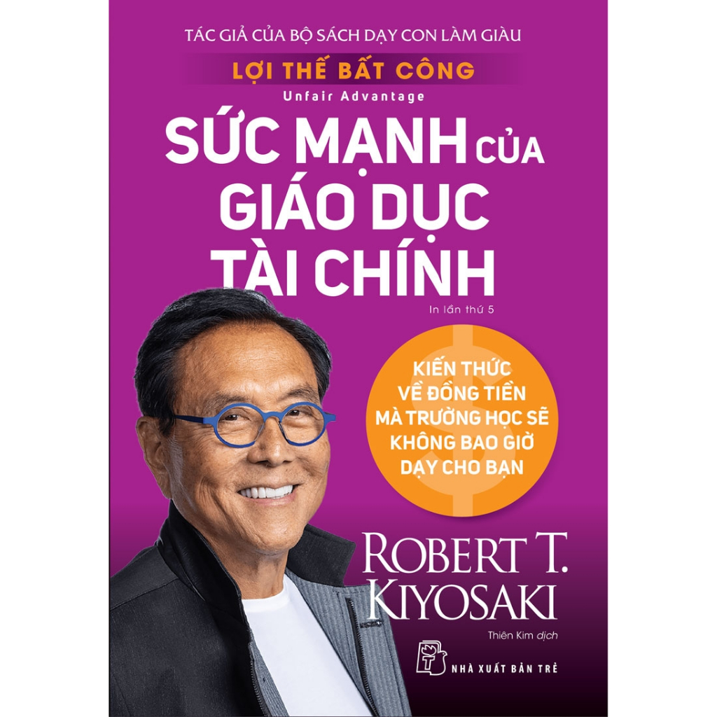 Lợi Thế Bất Công - Sức mạnh của giáo dục tài chính