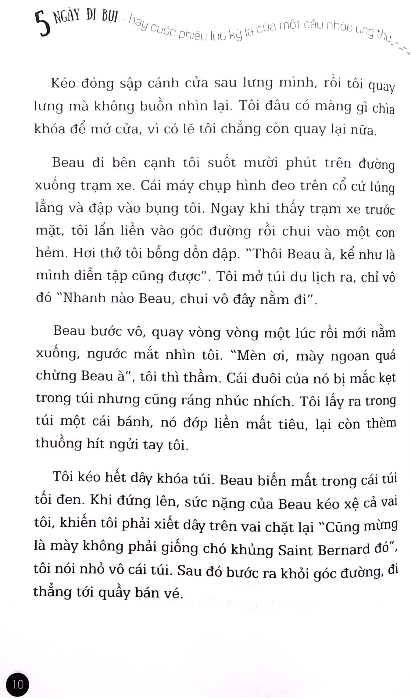 Năm Ngày Đi Bụi Hay Cuộc Phiêu Lưu Kỳ Lạ Của Một Cậu Nhóc Ung Thư - The Honest Truth (Tái Bản 2021)