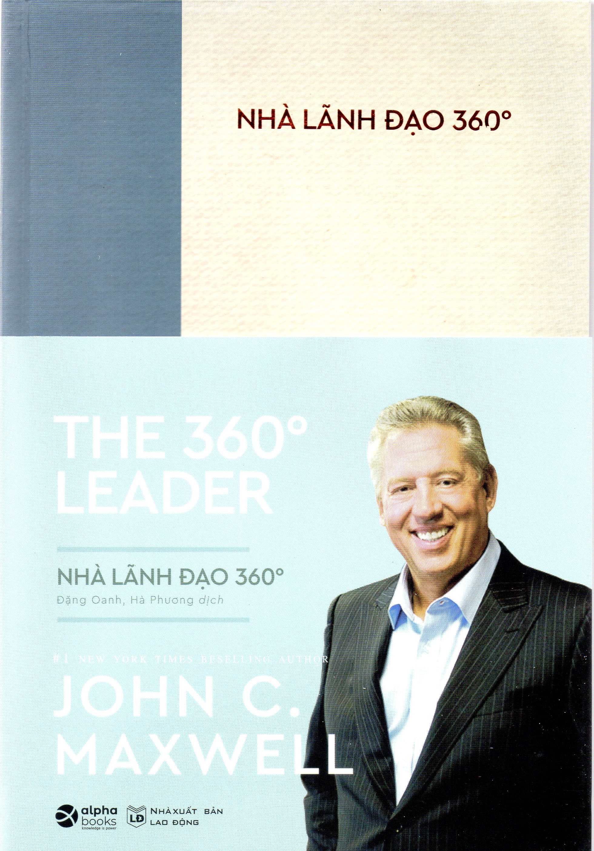 John C. Maxwell - Nhà lãnh đạo 360o