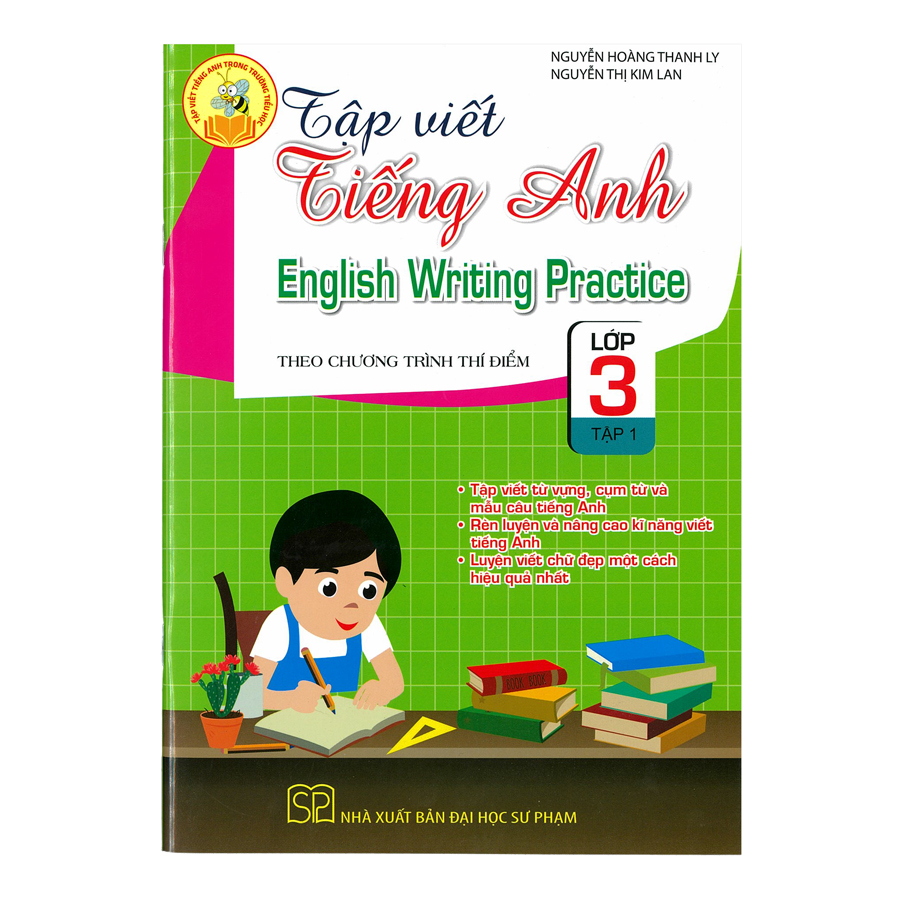 Tập Viết Tiếng Anh Lớp 3 - Tập 1 (Theo Chương Trình Thí Điểm)