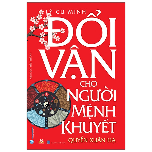 COMBO ĐỔI VẬN CHO NGƯỜI MỆNH KHUYẾT - QUYỂN THU ĐÔNG + QUYỂN XUÂN HẠ