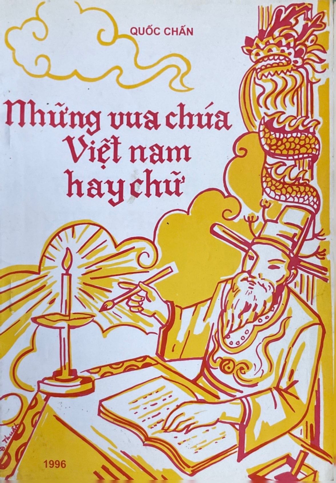 Những Vua Chúa Việt Nam Hay Chữ