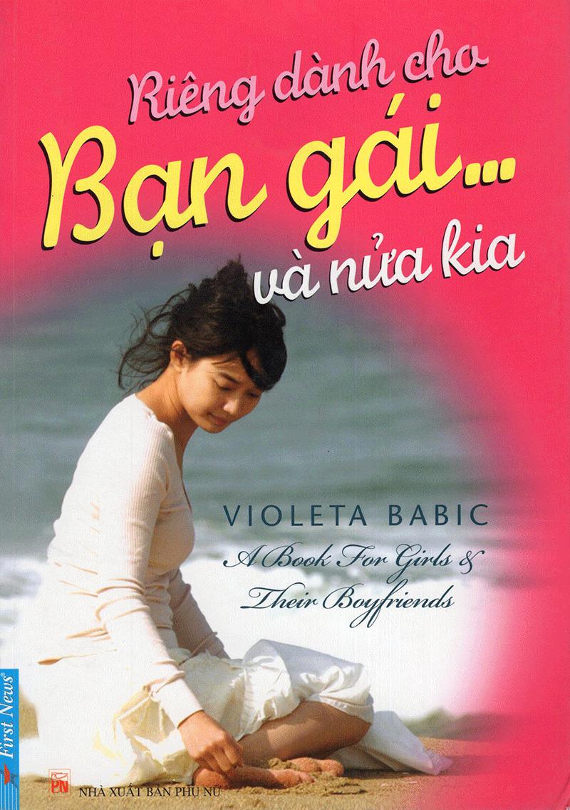 Riêng Dành Cho Bạn Gái... Và Nửa Kia