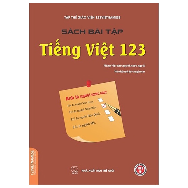 Sách Bài Tập Tiếng Việt 123 (Tiếng Việt Dành Cho Người Nước Ngoài) (Tái Bản 2019)