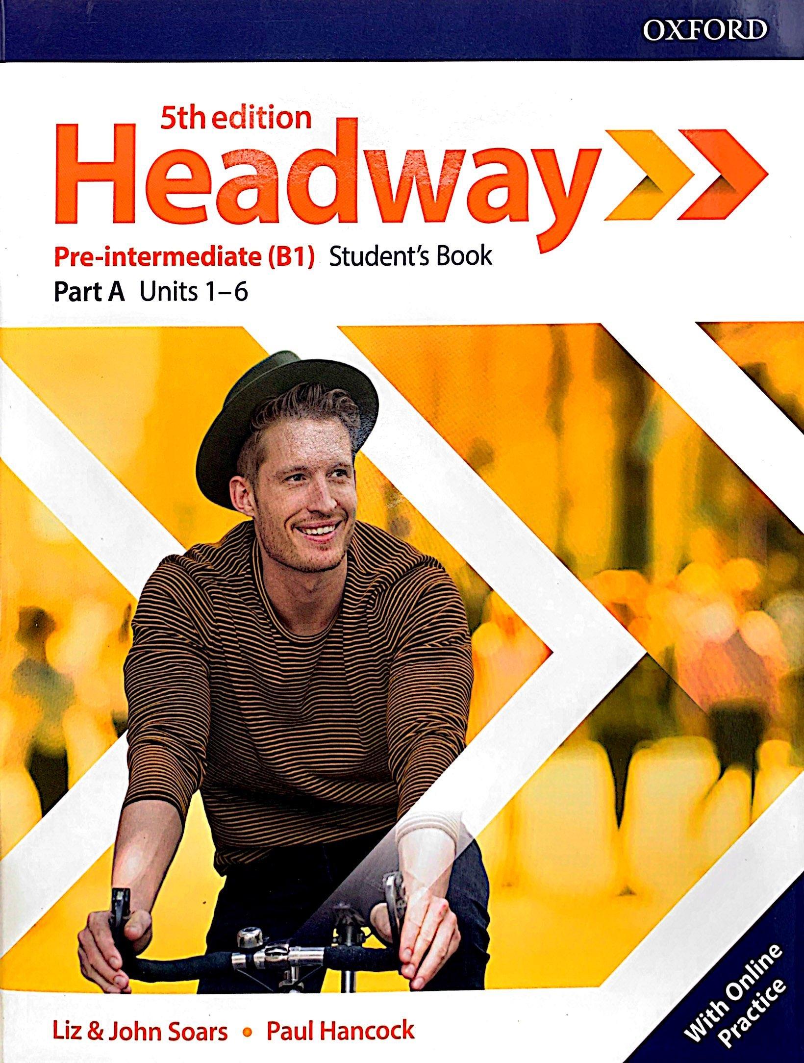 Headway 5th Edition: Pre-Intermediate: Student's Book A With Online Practice (Units 1 - 6)