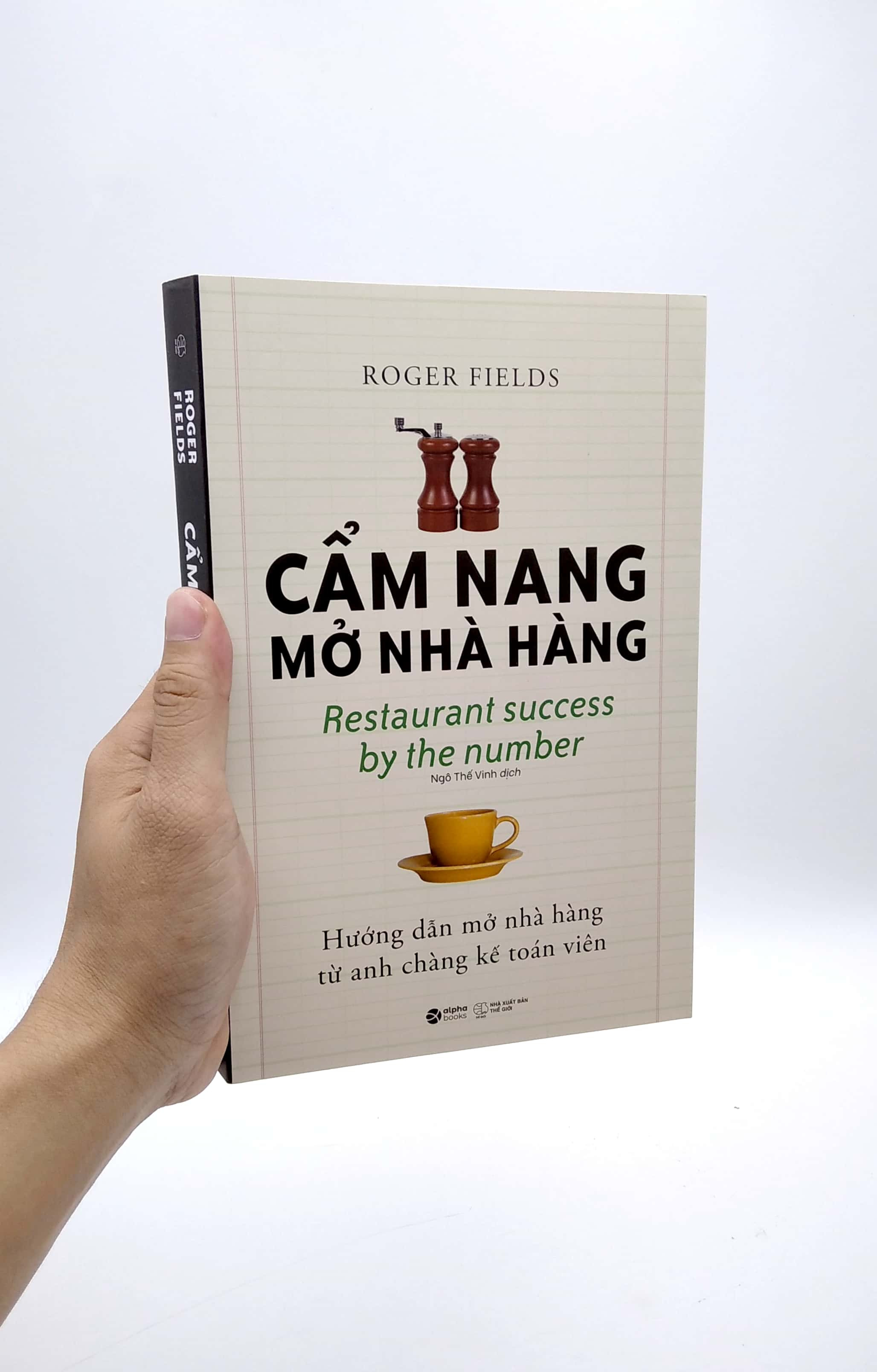 Hình ảnh CẨM NANG MỞ NHÀ HÀNG - Roger Fields - Ngô Thế Vinh dịch - (bìa mềm)