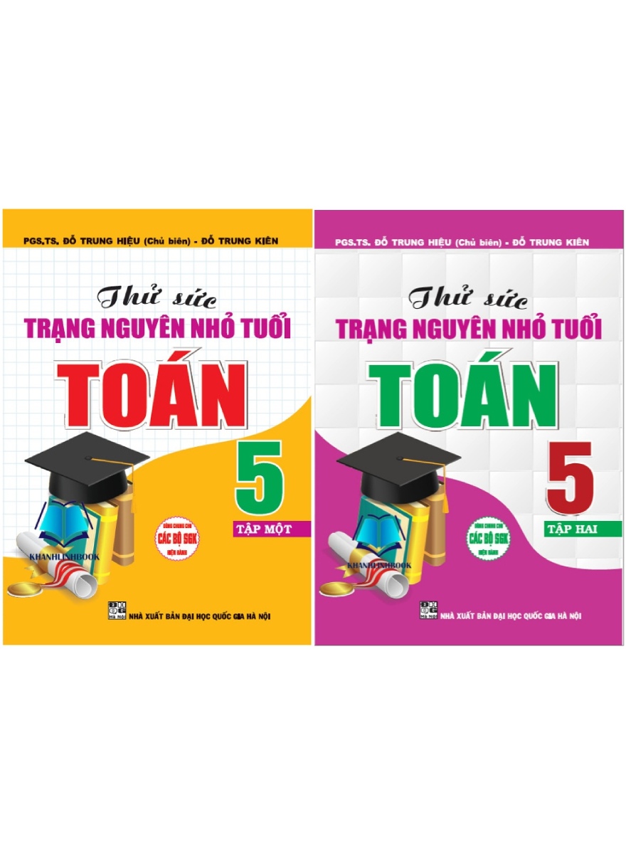 Combo Thử Sức Trạng Nguyên Nhỏ Tuổi Môn Toán Lớp 5 ( Tập 1 + Tập 2)