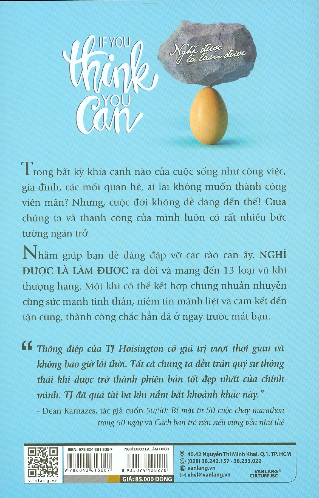 Nghĩ Được Là Làm Được