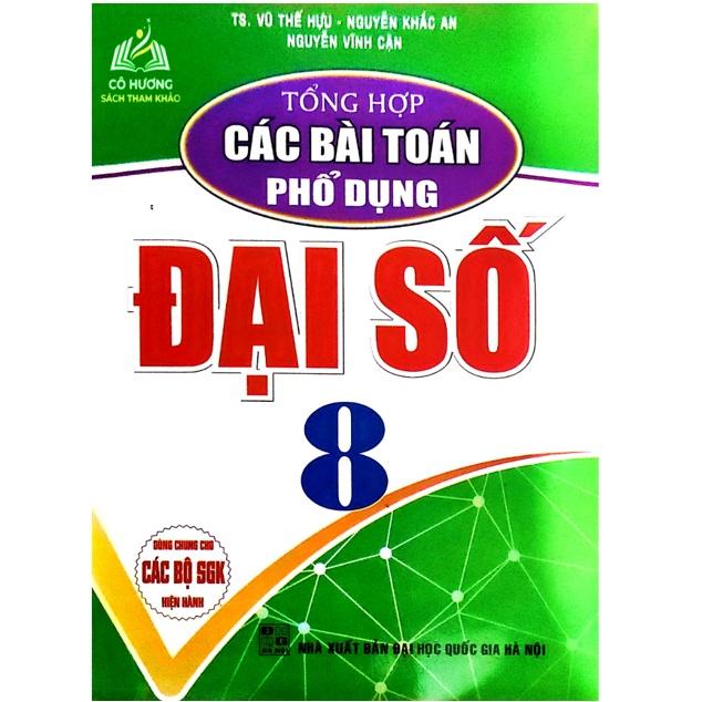 Sách - Combo Tổng Hợp Các Bài Toán Phổ Dụng 8 HA-MK