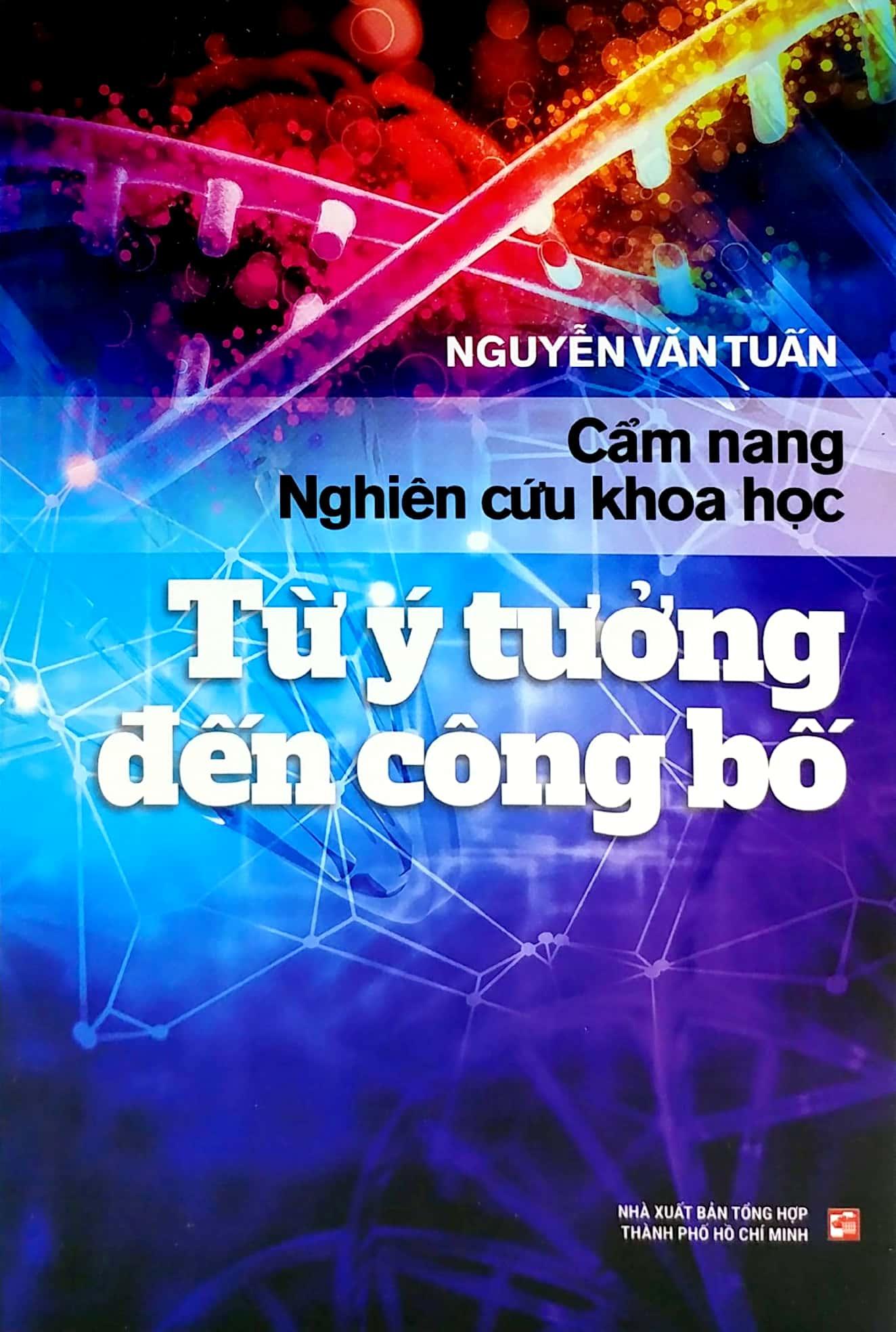 Cẩm Nang Nghiên Cứu Khoa Học - Từ Ý Tưởng Đến Công Bố