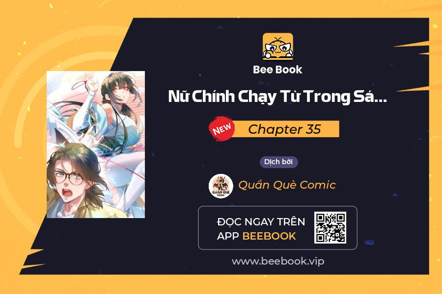 nữ chính chạy từ trong sách ra thì phải làm sao chapter 35 1