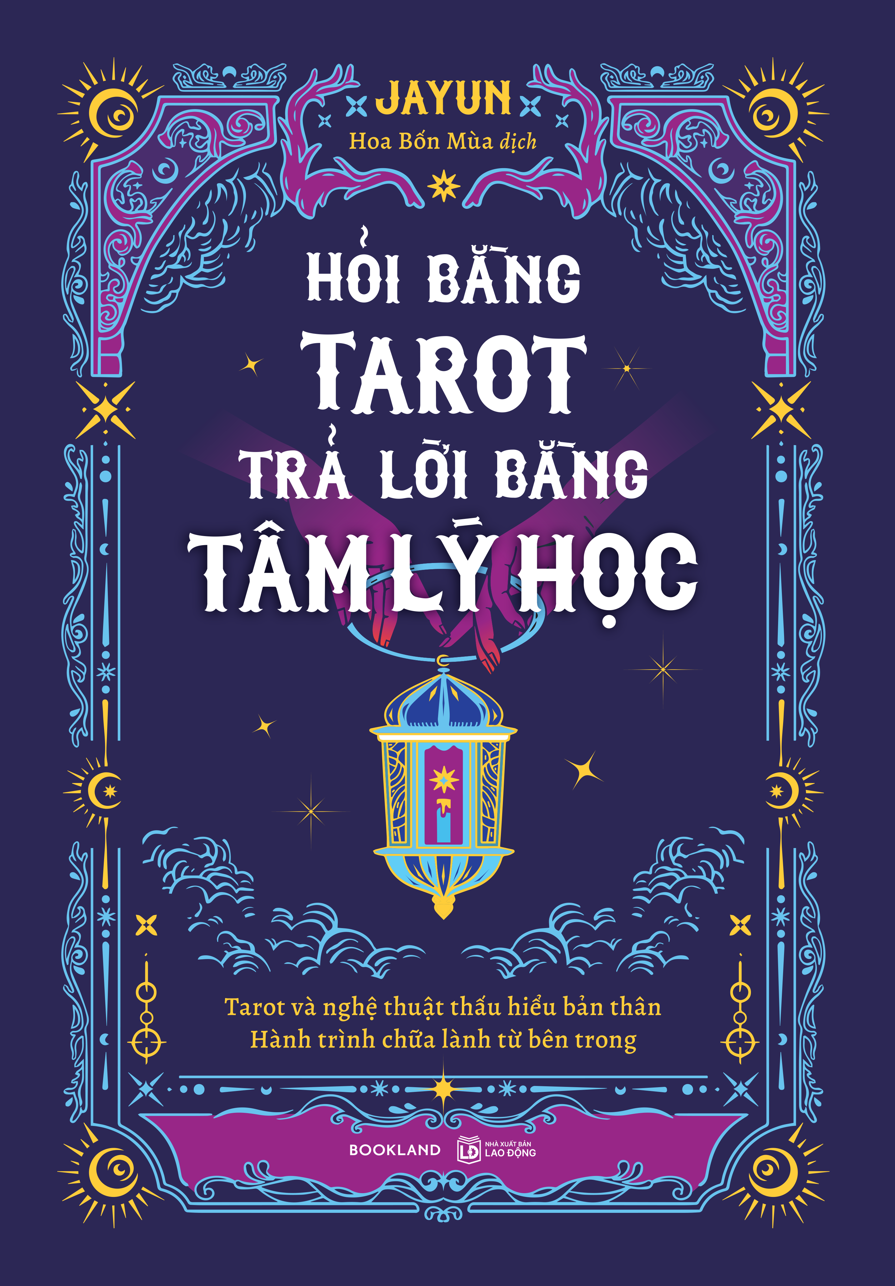 Sách Hỏi Bằng Tarot, Trả Lời Bằng Tâm Lý Học
