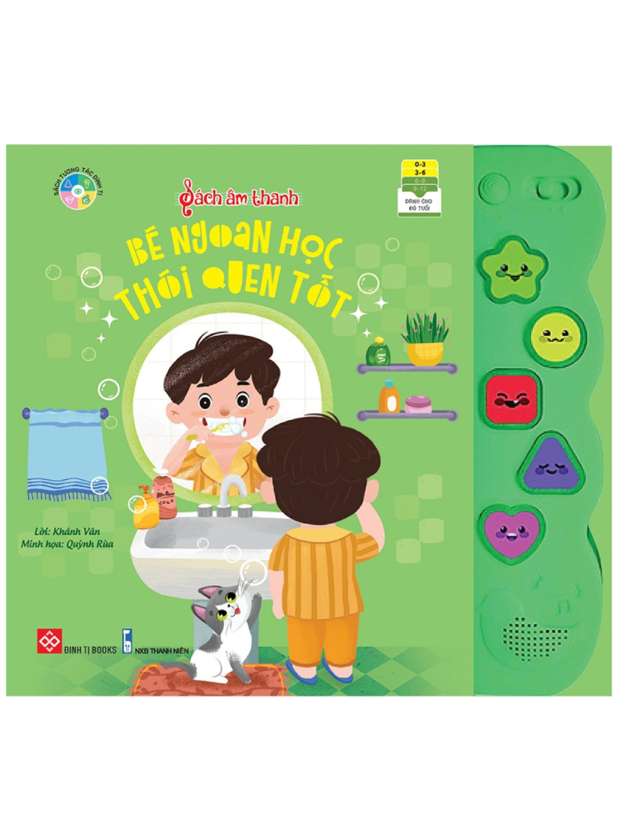 SÁCH ÂM THANH - BÉ NGOAN HỌC THÓI QUEN TỐT_DTI