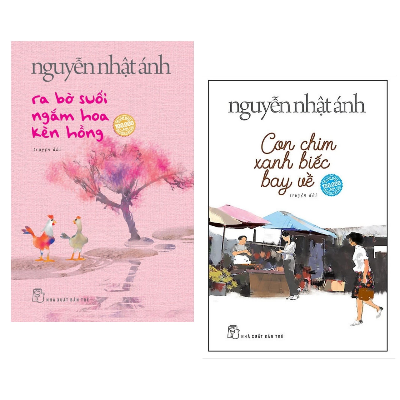 Combo 2 Cuốn Hay Nhất Của Nguyễn Nhật Ánh : Con Chim Xanh Biếc Bay Về + Ra Bờ Suối Ngắm Hoa Kèn Hồng