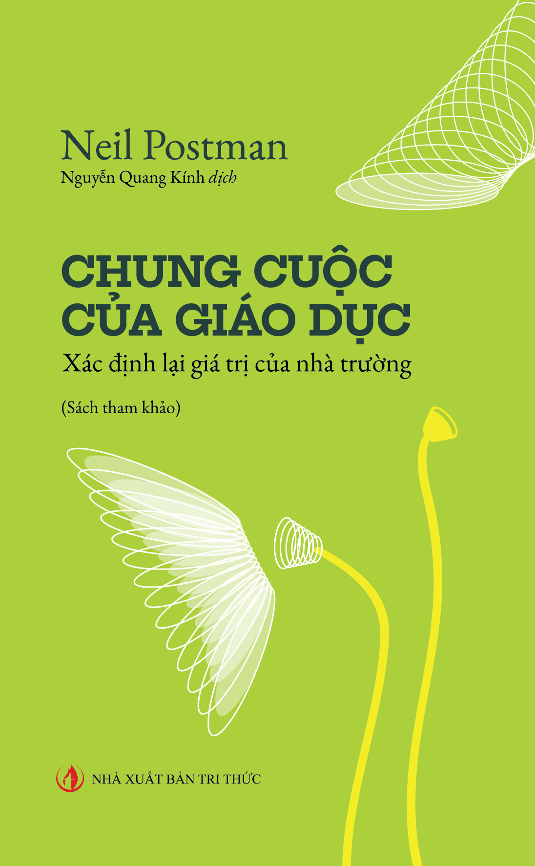 Sách - Chung Cuộc Của Giáo Dục - NXB Tri Thức ( Tặng Kèm Sổ Tay Xương Rồng )