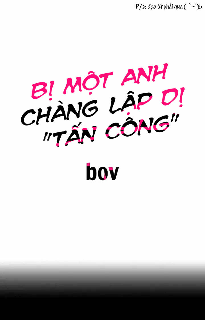 bị một anh chàng lập dị tấn công chapter 1 1