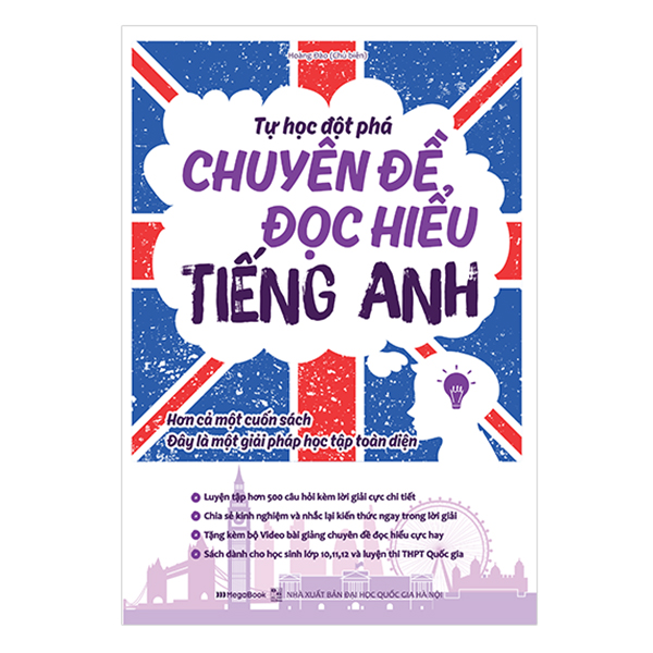 Tự Học Đột Phá Tiếng Anh Chuyên Đề Đọc Hiểu (Tái Bản)