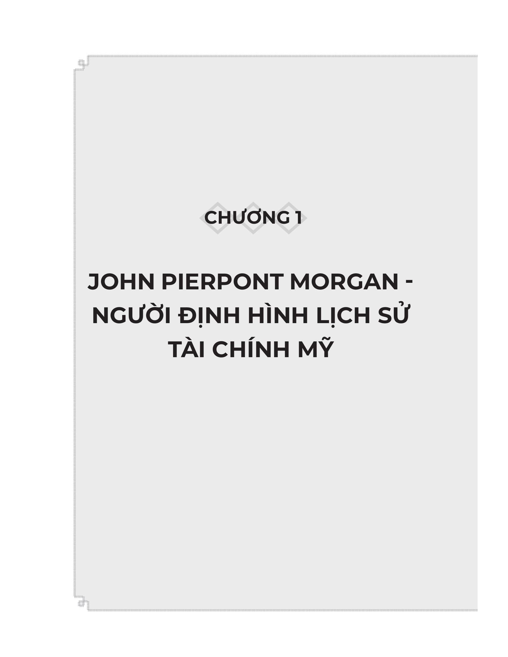 Sách - Đại Tư Bản Mỹ - J.P. Morgan - Napoleon Của Phố Wall