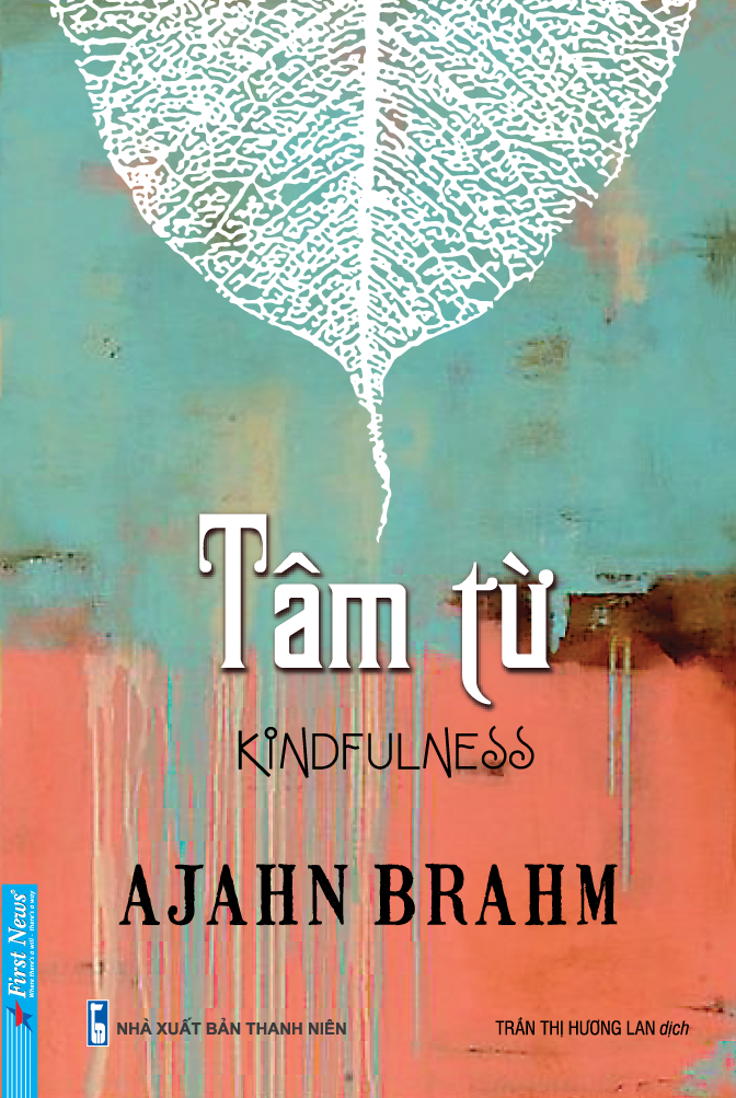 Sách Tâm Từ - Mindfulness