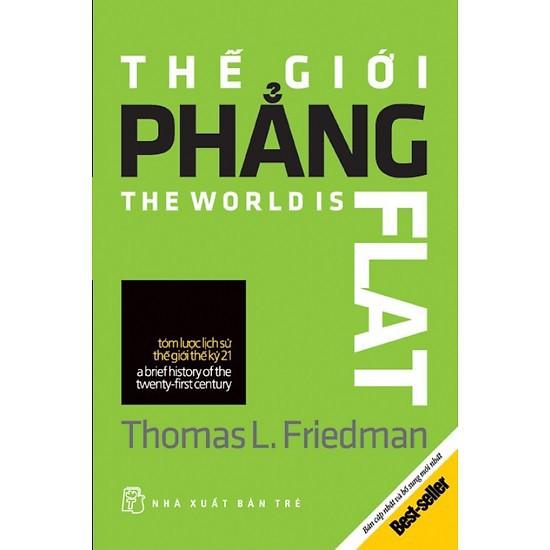 Sách - Thế giới phẳng Thomas Friedman- NXB Trẻ - Bìa Mềm