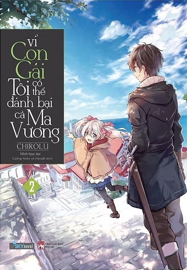 Vì Con Gái Tôi Có Thể Đánh Bại Cả Ma Vương Tập 2 - Bản Đặc Biệt (Tặng Poster, Postcard, Bookmark, Lịch Số Lượng Có Hạn)