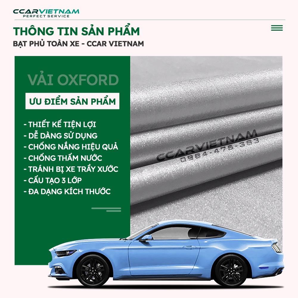[Vải Dù Oxford] Bạt Phủ Xe Ô Tô 4, 5 Chỗ, 7 Chỗ Cách Nhiệt Che Nắng Mưa - Bạt Trùm Xe Hơi CCAR Cao Cấp - Ccar Vietnam - [BẠT PHỦ TOÀN XE