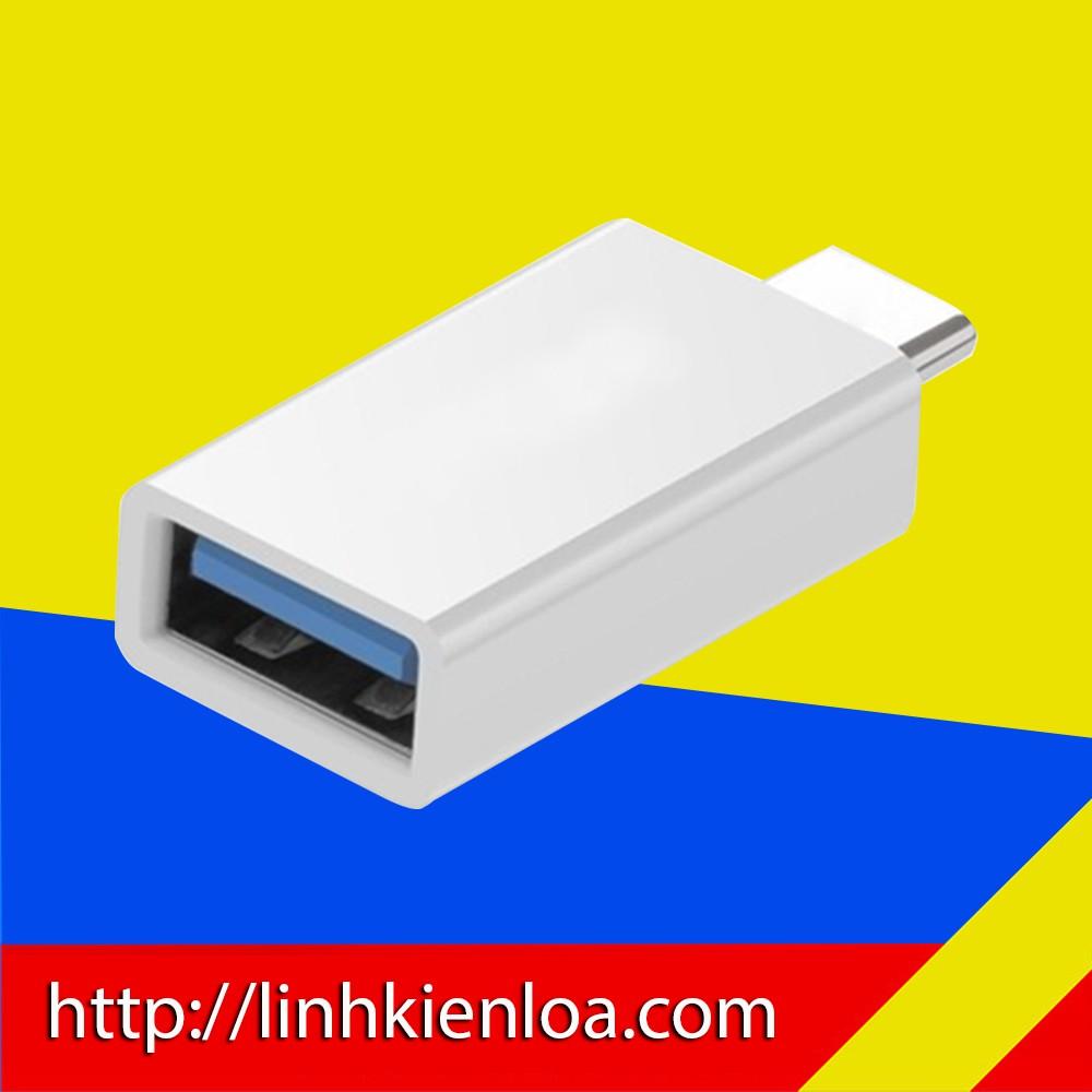 Đầu , Jack , Adapter chuyển USB Type C sang USB 3.0 OTG - Thế hệ mới cho Điện thoại, Máy tính bảng và Smartphone