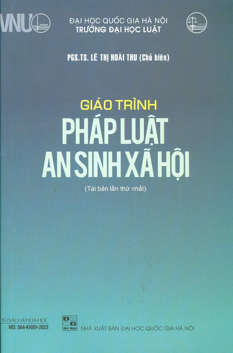 Sách - Giáo trình Pháp luật an sinh xã hội (Tái bản lần thứ nhất)