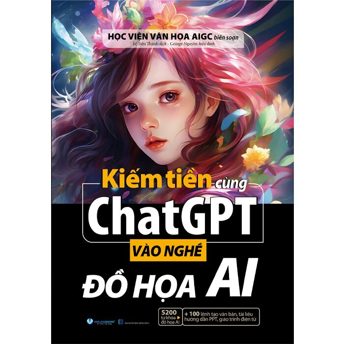 Kiếm Tiền Cùng ChatGPT - Vào Nghề Đồ Họa AI