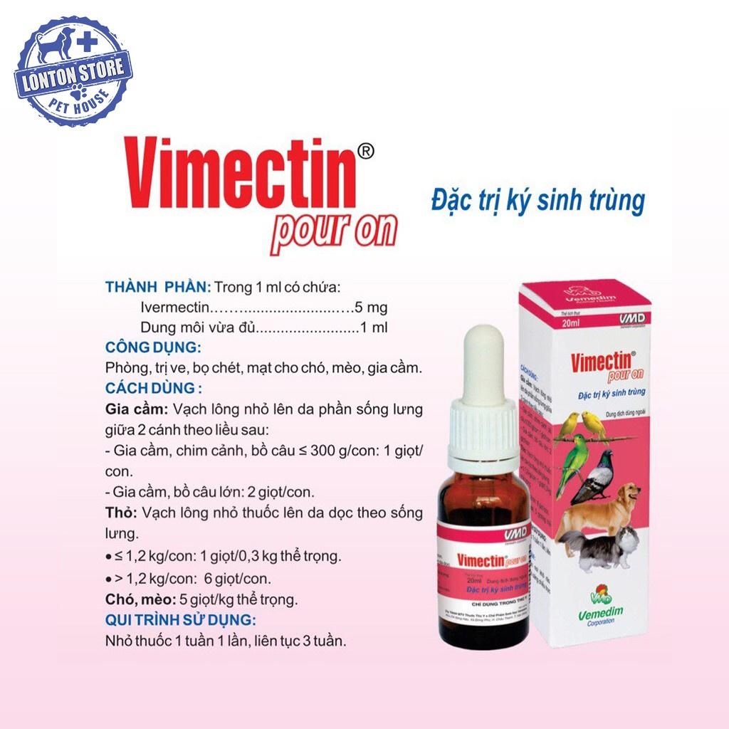 Vimectin Pour On - Nhỏ gáy Phòng Ve, Bọ Chét, Rận, Mạt Gà Cho Chó Mèo Và Vật Nuôi, 20ml