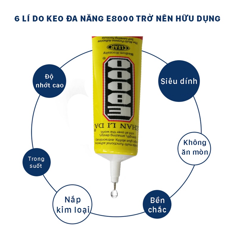 Keo Acrylic E8000 / T8000 Dán Kính Điện Thoại, Dán Giày, Dán Nhựa, Kim Loại, Gỗ, Đá, Thủy Tinh, Da