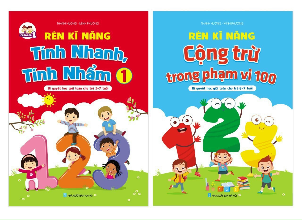 Combo Rèn kĩ năng tính nhanh, tính nhẩm + Rèn kĩ năng Cộng trừ trong phạm vi 100  - Bí quyết học giỏi toán cho trẻ 6-7 tuổi