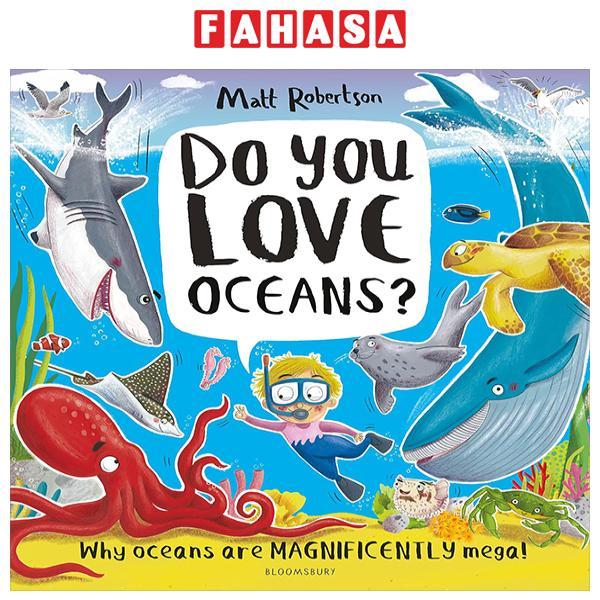 Sách ngoại văn: Do You Love Oceans?